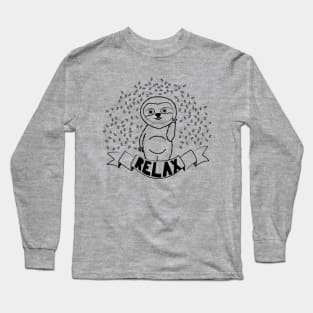 Relax like a sloth Long Sleeve T-Shirt